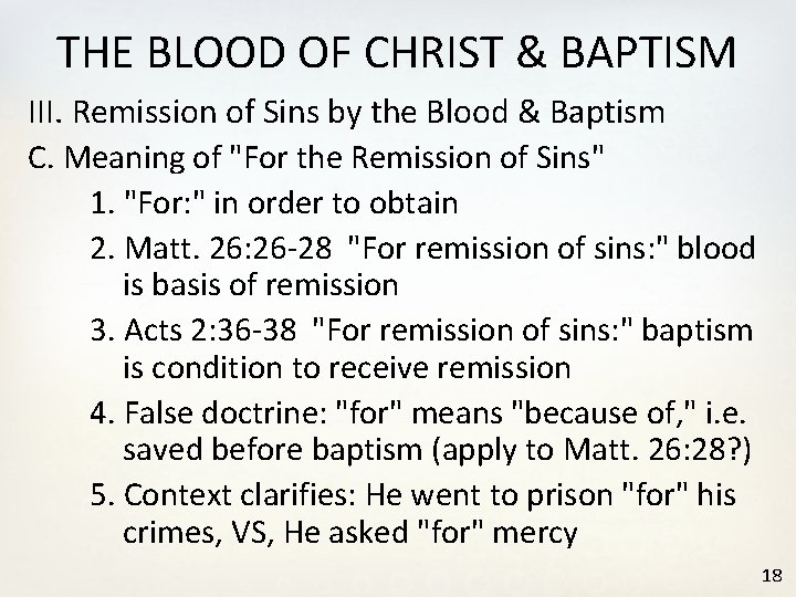 THE BLOOD OF CHRIST & BAPTISM III. Remission of Sins by the Blood &