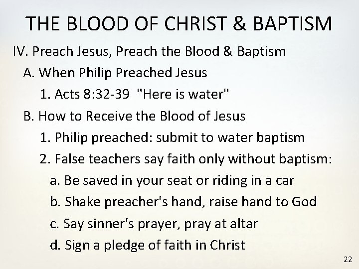 THE BLOOD OF CHRIST & BAPTISM IV. Preach Jesus, Preach the Blood & Baptism