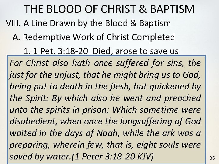 THE BLOOD OF CHRIST & BAPTISM VIII. A Line Drawn by the Blood &