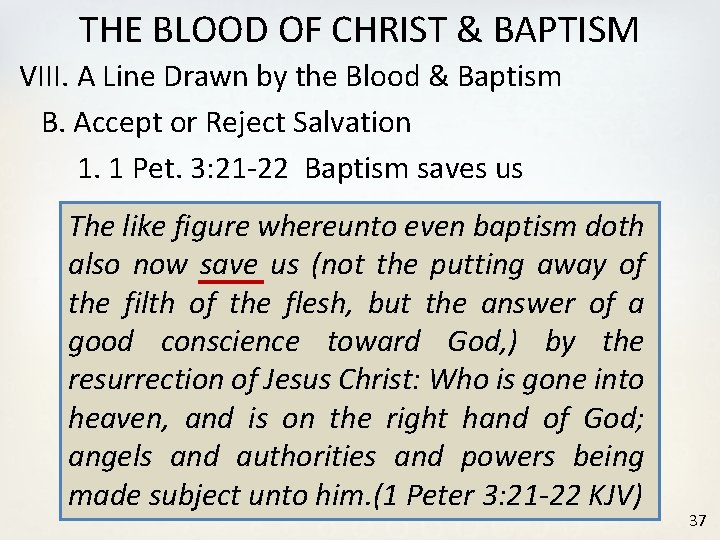 THE BLOOD OF CHRIST & BAPTISM VIII. A Line Drawn by the Blood &