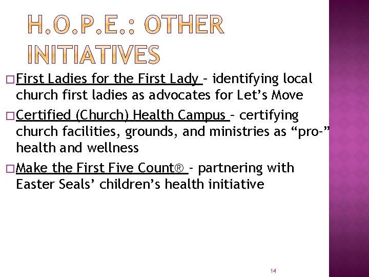 � First Ladies for the First Lady – identifying local church first ladies as