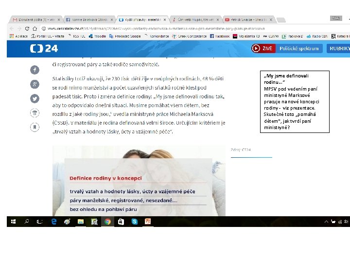 „My jsme definovali rodinu…“ MPSV pod vedením paní ministryně Marksové pracuje na nové koncepci