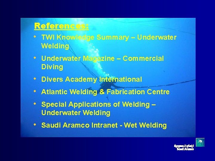 Underwater Welding Inspection Presentation Presented by Saiful Rizal