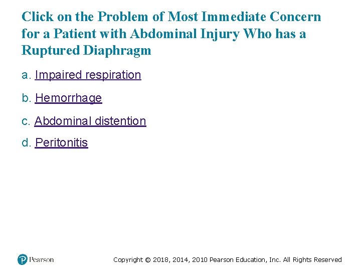 Click on the Problem of Most Immediate Concern for a Patient with Abdominal Injury