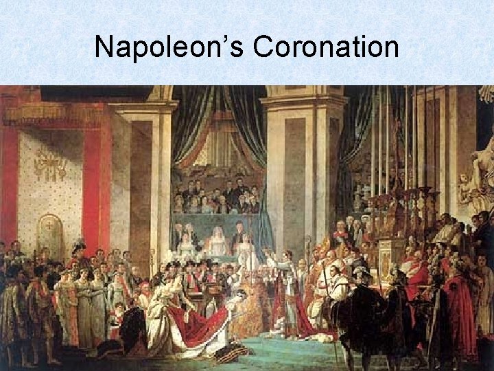 Napoleon’s Coronation 