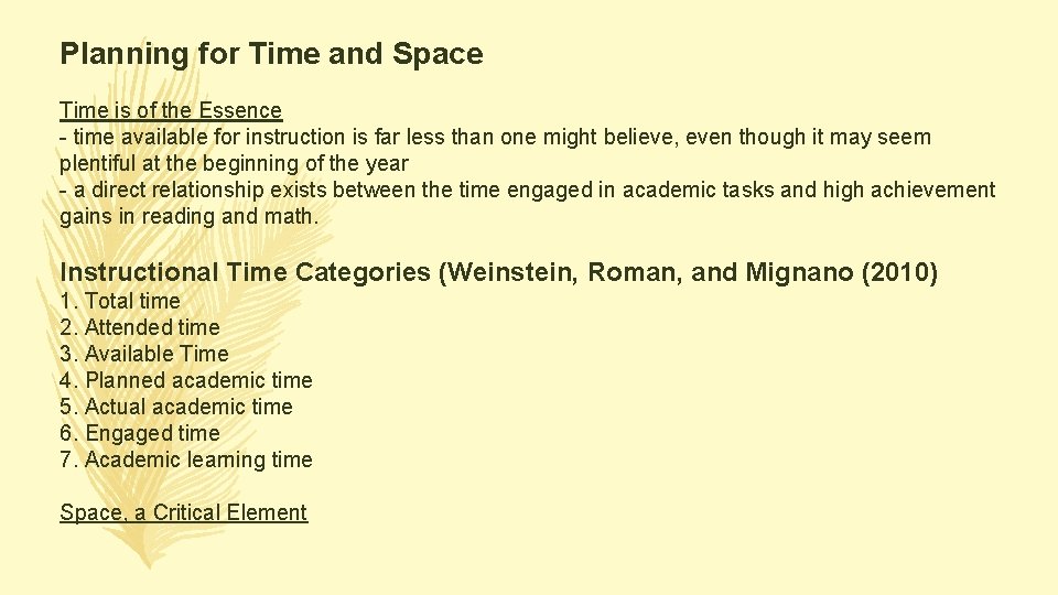 Planning for Time and Space Time is of the Essence - time available for Planning for Time and Space Time is of the Essence - time available for