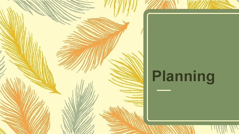 Planning Planning