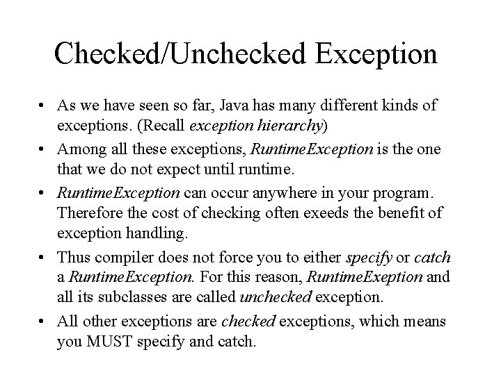 CheckedUncheck Exception And finally Block Catching Any Exception