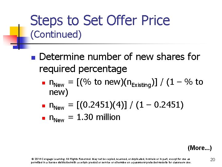 Steps to Set Offer Price (Continued) n Determine number of new shares for required