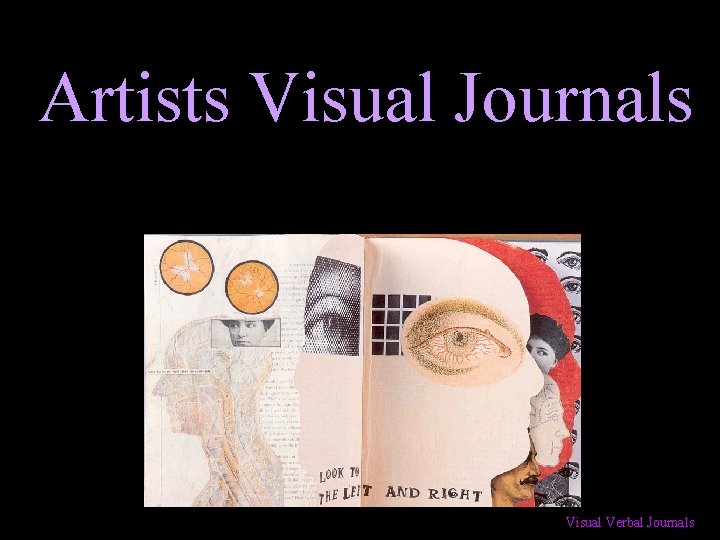 Artists Visual Journals Visual Verbal Journals 