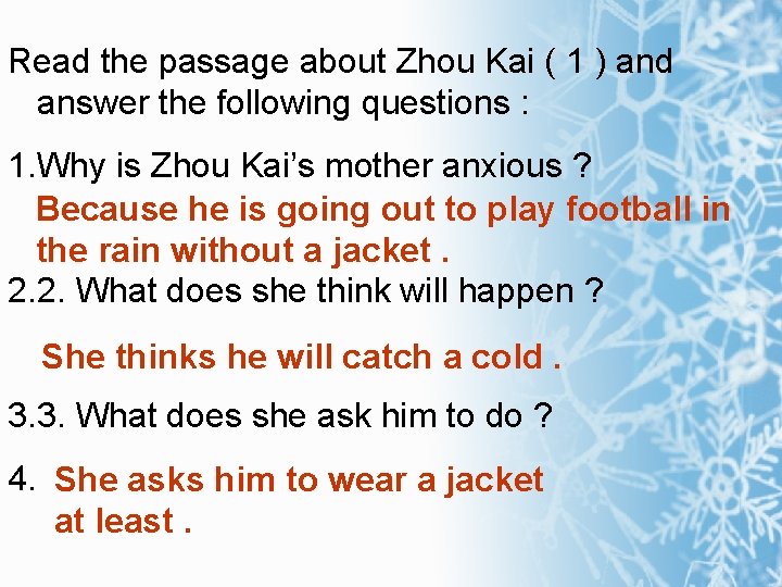 Read the passage about Zhou Kai ( 1 ) and answer the following questions