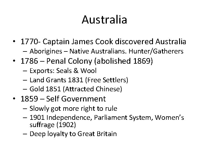 Australia • 1770 - Captain James Cook discovered Australia – Aborigines – Native Australians.