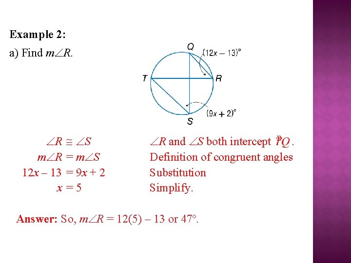 Example 2: a) Find m R. R m R 12 x – 13 x