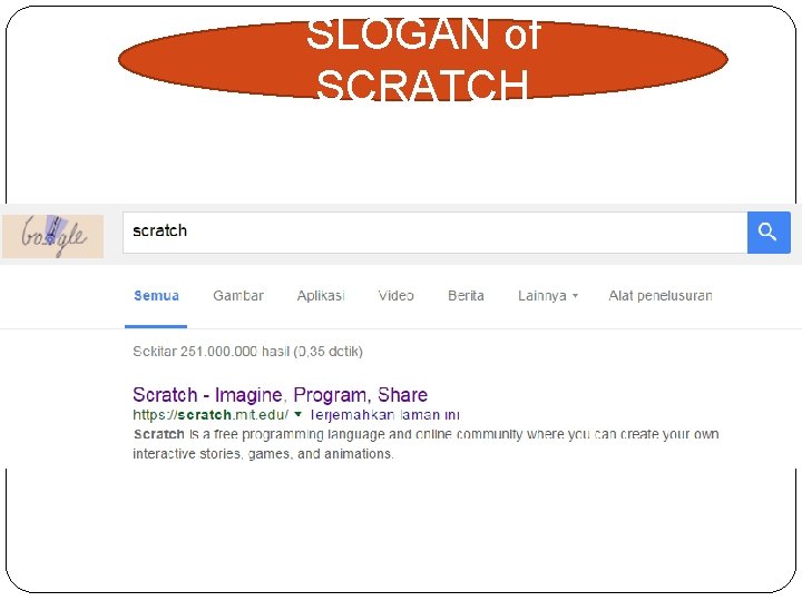 SLOGAN of SCRATCH 