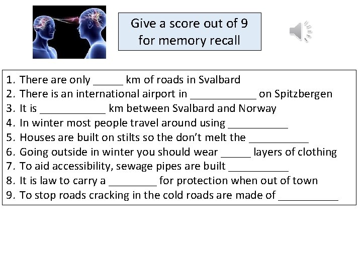 Give a score out of 9 for memory recall 1. 2. 3. 4. 5.
