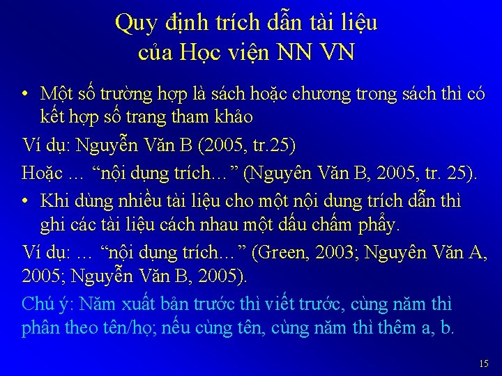 Quy định trích dẫn tài liệu của Học viện NN VN • Một số