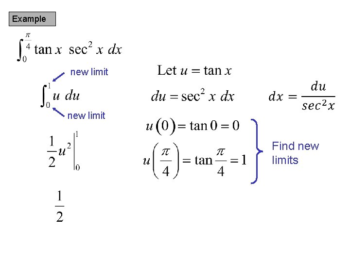 Example new limit Find new limits 