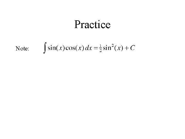 Practice Note: 