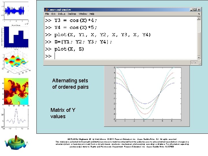 Alternating sets of ordered pairs Matrix of Y values MATLAB for Engineers 3 E,