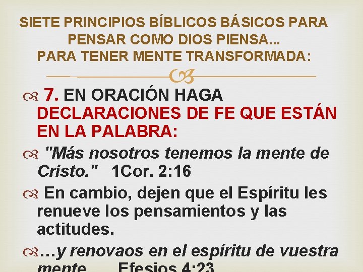 SIETE PRINCIPIOS BÍBLICOS BÁSICOS PARA PENSAR COMO DIOS PIENSA. . . PARA TENER MENTE