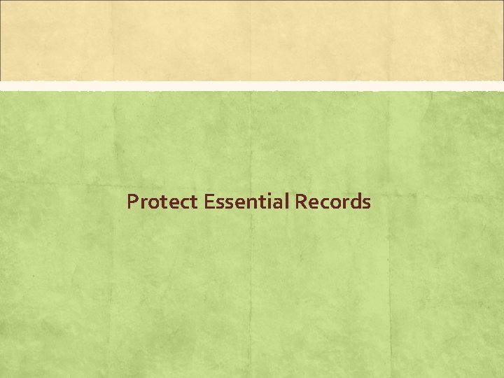 Protect Essential Records 