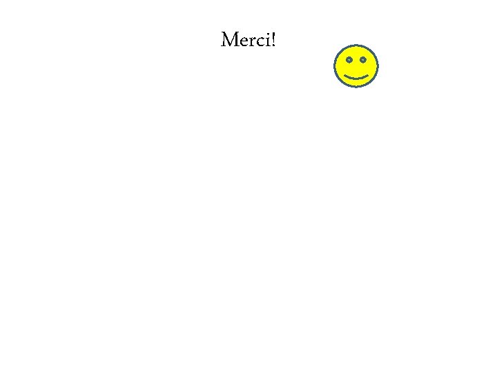 Merci! 