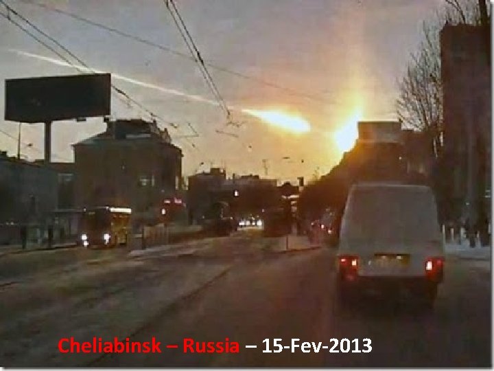 Cheliabinsk – Russia – 15 -Fev-2013 