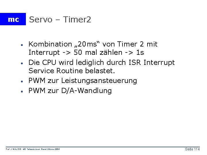 Servo – Timer 2 mc · · Kombination „ 20 ms“ von Timer 2