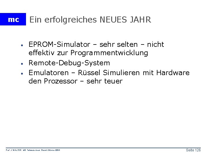 Ein erfolgreiches NEUES JAHR mc · · · EPROM-Simulator – sehr selten – nicht