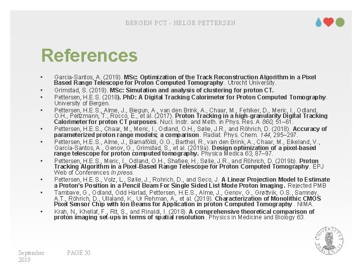 BERGEN PCT - HELGE PETTERSEN References • • • September 2019 Garcia-Santos, A. (2019).