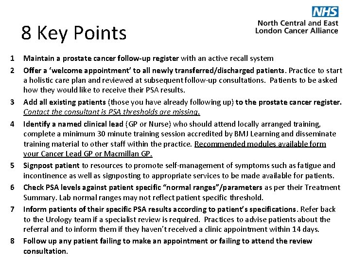 8 Key Points 1 2 3 4 5 6 7 8 Maintain a prostate