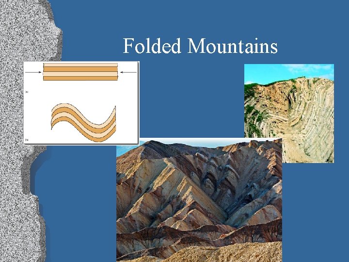 Folded Mountains 