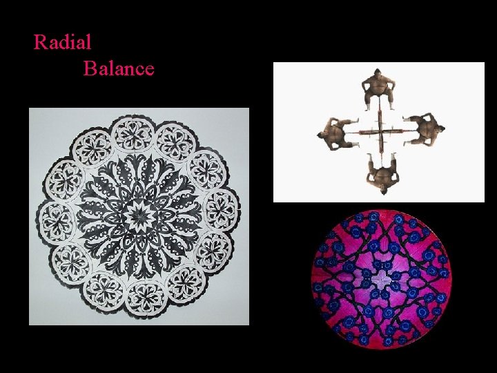 Radial Balance 