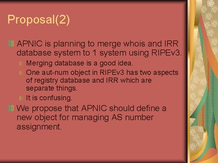 Proposal(2) APNIC is planning to merge whois and IRR database system to 1 system
