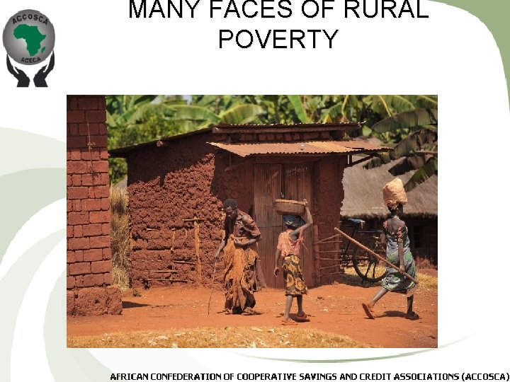MANY FACES OF RURAL POVERTY 