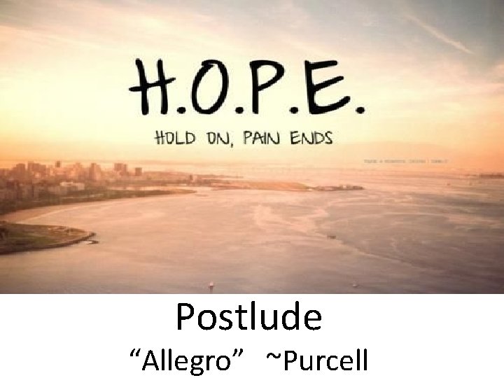 Postlude “Allegro” ~Purcell 