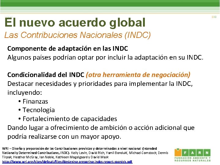 El nuevo acuerdo global Las Contribuciones Nacionales (INDC) Componente de adaptación en las INDC