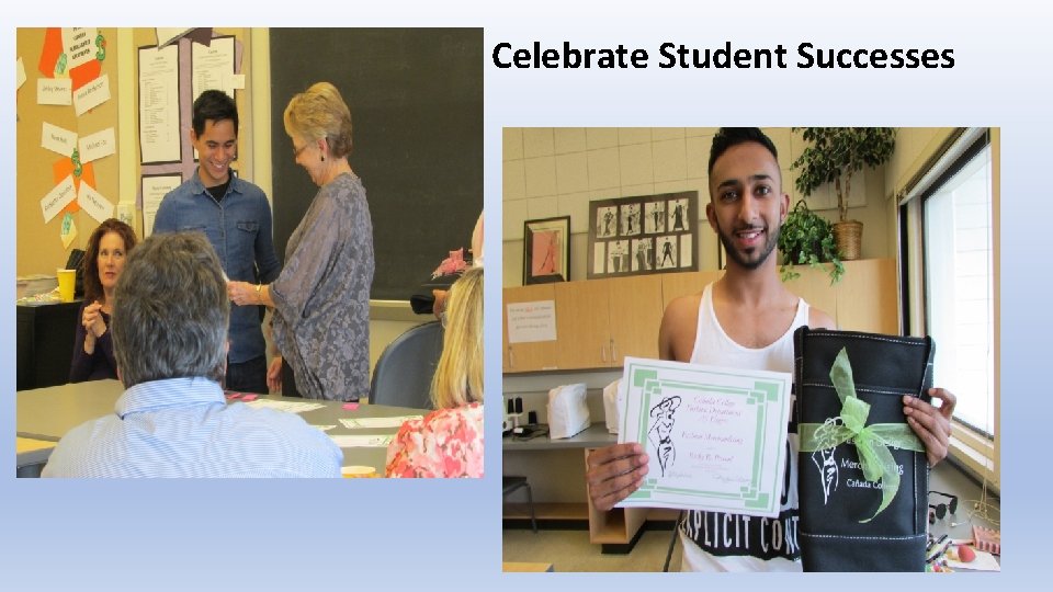 Celebrate Student Successes 