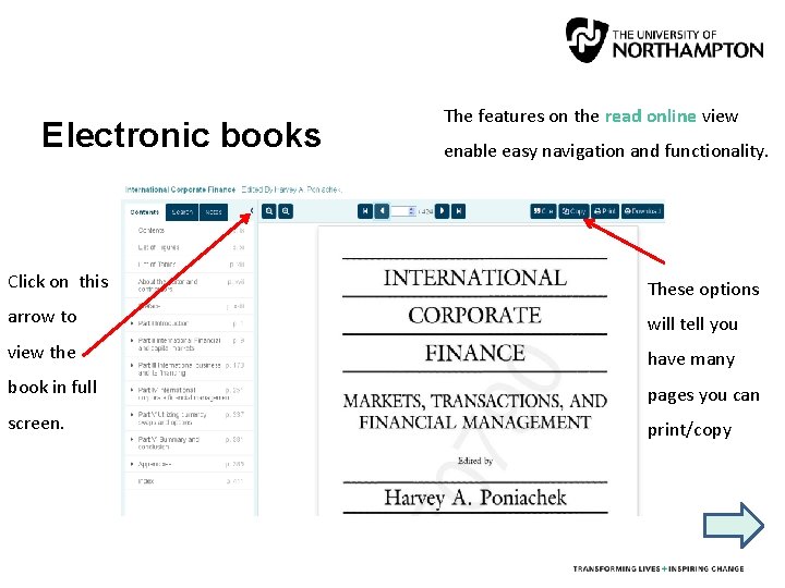 Electronic books The features on the read online view enable easy navigation and functionality.