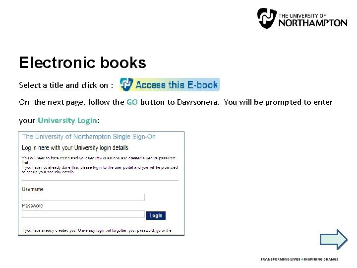 Electronic books Select a title and click on : On the next page, follow