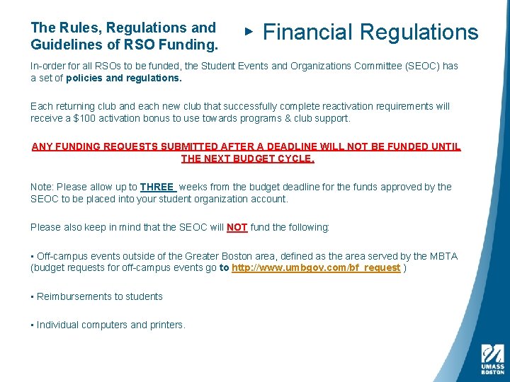 The Rules, Regulations and Guidelines of RSO Funding. ▸ Financial Regulations In-order for all