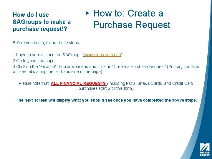 How do I use SAGroups to make a purchase request!? ▸ How to: Create