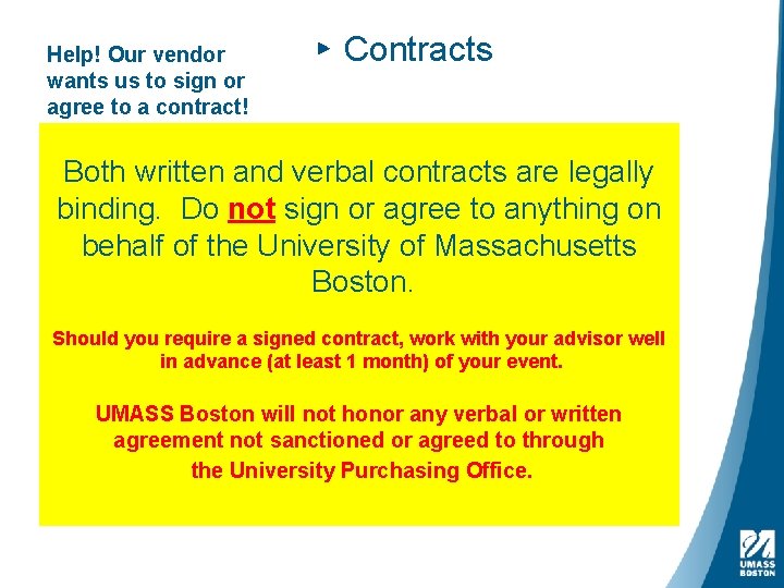 Help! Our vendor wants us to sign or agree to a contract! ▸ Contracts