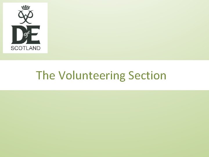 The Volunteering Section 