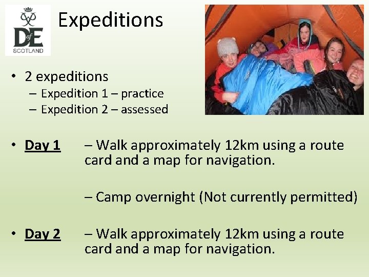 Expeditions • 2 expeditions – Expedition 1 – practice – Expedition 2 – assessed
