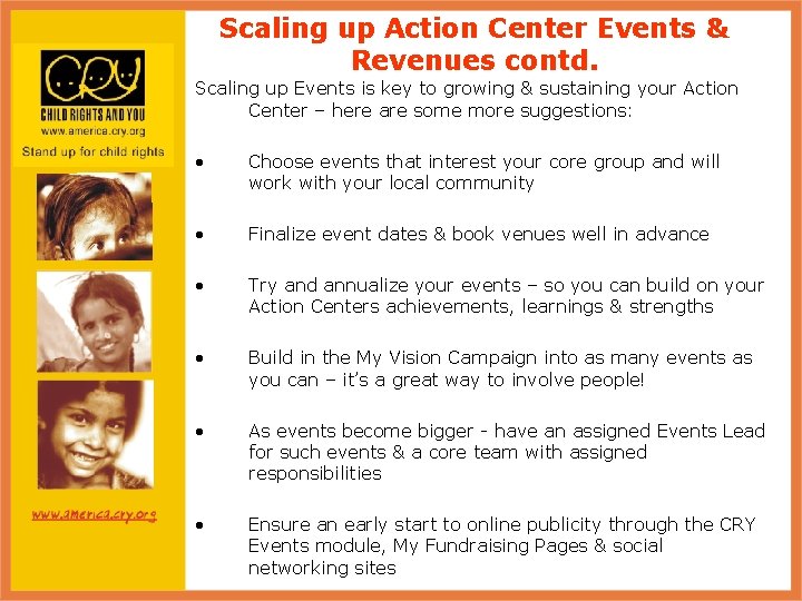 Scaling up Action Center Events & Revenues contd. Scaling up Events is key to