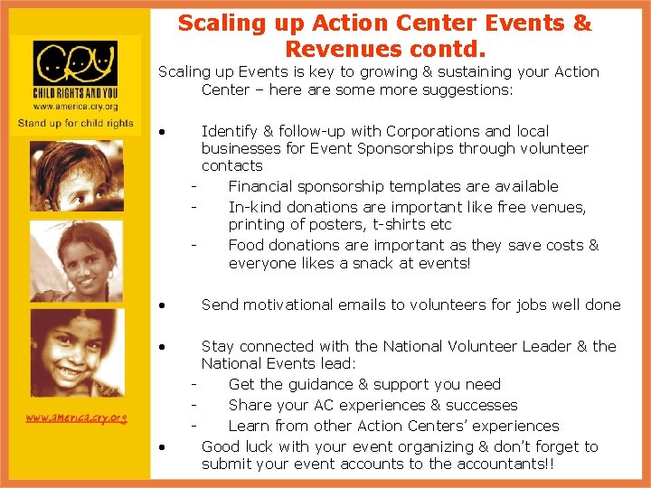 Scaling up Action Center Events & Revenues contd. Scaling up Events is key to
