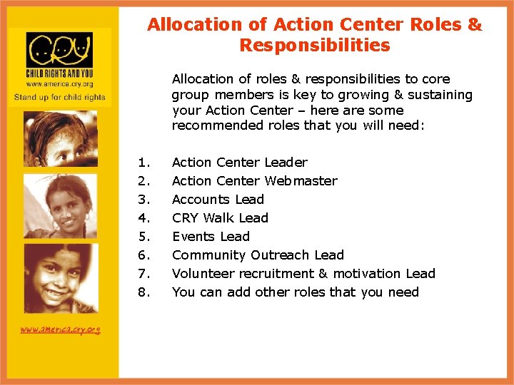 Allocation of Action Center Roles & Responsibilities Allocation of roles & responsibilities to core