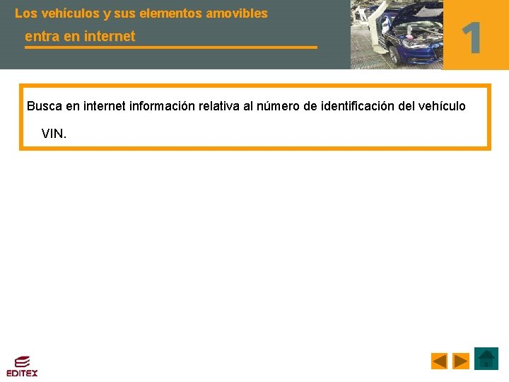 Los vehículos y sus elementos amovibles entra en internet Busca en internet información relativa