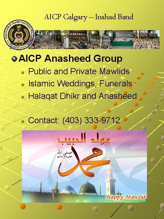 AICP Calgary – Inshad Band AICP Anasheed Group n Public and Private Mawlids Islamic